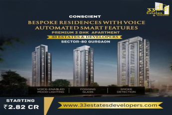 Conscient 33 Estates: The Pinnacle of Luxury Living in Sector-80 Gurgaon