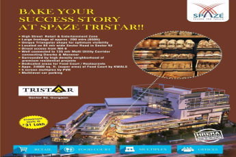 Bake your success story at Spaze Tristaar in Gurgaon