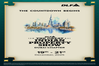 DLF Presents The Great Indian Property Show in Dubai, 19th-21st December 2025