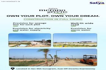 Construction in full swing at Satya Merano Greens, Gurgaon