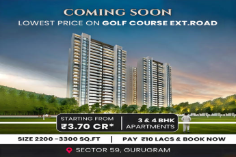 Exclusive Launch: Golf Course Extension Road's Most Affordable Luxury - 3 & 4 BHK Apartments in Sector 59, Gurugram