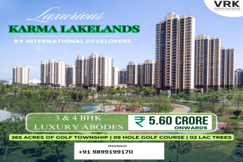 Karma Lakelands: A Serene Oasis of Luxury in Gurgaon with International Flair