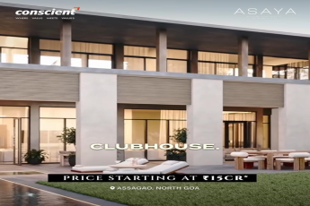 Discover Luxury Living at Asaya, Assagao || Exclusive Offer at Conscient Asaya || Own Your Dream Clubhouse at ₹15Cr