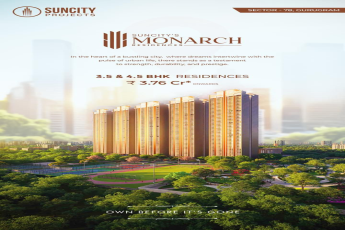 Luxurious Residences by Suncity Projects - Monarch in Gurugram from ₹3.76 Cr