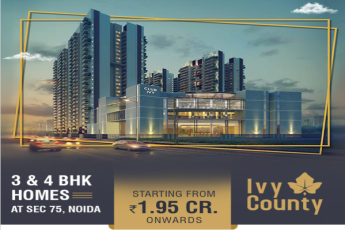 Presenting 3/4 BHK homes starts Rs 1.95 Cr at IVY County in Sector 75, Noida