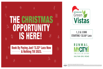 Introducing Green Vistas 1, 2 & 3 BHK starting Rs 32.50 Lac at Runwal My City, Mumbai
