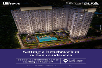 Setting a benchmark in urban residences at DLF One Midtown in Moti Nagar, New Delhi