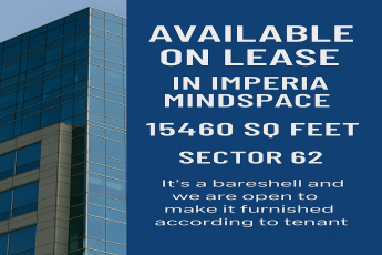Lease Opportunity: Imperia Mindspace, Sector 62, 15460 Sq Ft