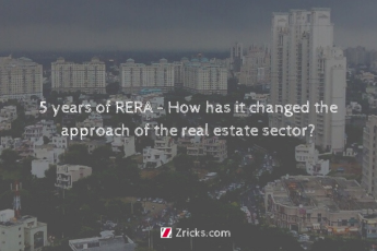 5 years of RERA - How has it changed the approach of the real estate sector?