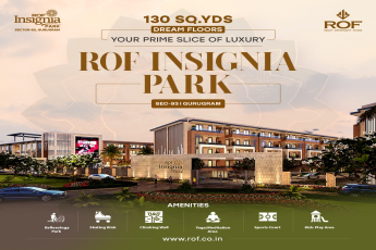 ROF Insignia Park: A Benchmark of Luxury Living in Sector-93, Gurugram