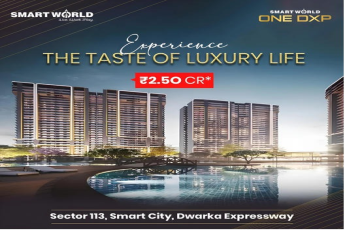 Smart World One DXP: Savor the Luxury Lifestyle in Sector 113, Dwarka Expressway
