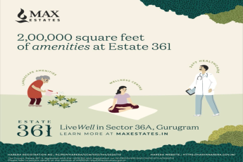 Discover Estate 361 by Max Estates, Sector 36A, Gurugram