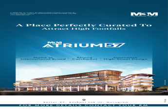 M3M Atrium 57: The Pinnacle of Shopping and Leisure in Sector 57, Sushant Lok III, Gurugram