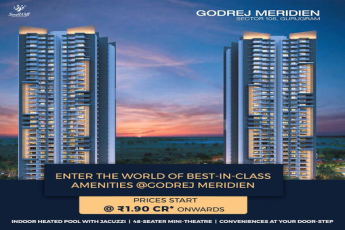 Enter the world of best in class amenities at Godrej Meridien, Gurgaon