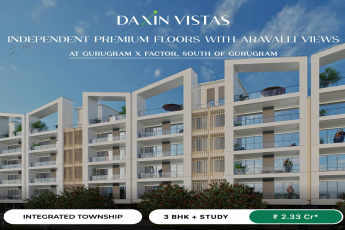 Discover Luxury Living at Daxin Vistas, Gurugram - Starting at ₹2.33 Cr