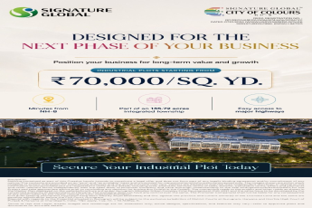 Secure Your Industrial Plot Today || Invest in Your Business Growth with Signature Global || Industrial Plots Starting at ₹70,000/Sq. Yd.