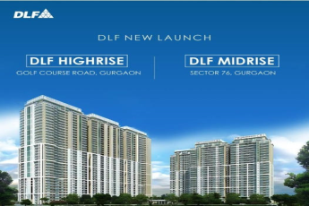 DLF Unveils New Icons of Luxury: DLF Highrise and DLF Midrise at Gurgaon's Prestigious Locations