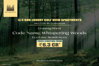 Sobha Introduces 'Whispering Woods': Luxurious Golf View Residences in Sector 80 Gurgaon
