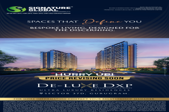 Signature Global Presents De-Luxe DXP, Sector 37D, Gurugram - Ultra Luxury Residences