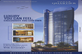 Experience Luxury at Paras Quartier, Gwal Pahari, For Just ₹15 Crores