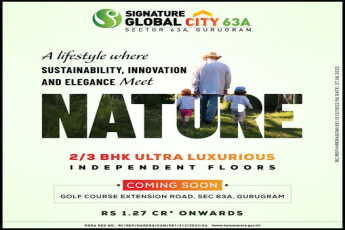 Coming soon 2/3 BHK ultra luxurious independent floors at Signature Global City 63A, Gurgaon