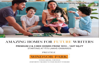 Premium 2 & 3 BHK home starting price Rs 75 Lac at Prestige Windsor Park, Chennai