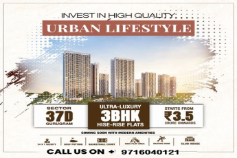 Embrace a Premium Urban Lifestyle with Ultra-Luxury 3BHK High-Rise Flats in Sector 37D, Gurugram