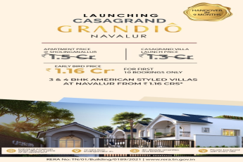 Early bird price Rs 1.16 Cr for first to 10 bookings only at Casagrand Grandio in Navalur, Chennai
