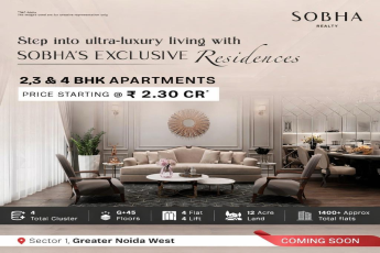 Explore Ultra-Luxury Residences with SOBHA || Discover Exclusive Living in Greater Noida West || Secure Your Luxury Apartment Today