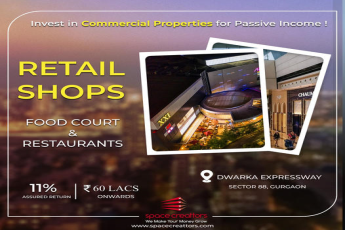 Space Creators Presents: Prime Retail Shops and Dining Spaces on Dwarka Expressway, Sector 88, Gurugram