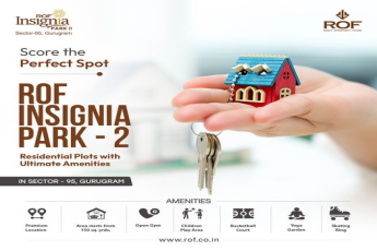 ROF Insignia Park-2: The Key to Your Dream Home in Sector-95, Gurugram