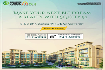 Signature Global City 92-2, Gurugram: Transforming Dreams into Reality with Luxurious 2 & 3 BHK Apartments