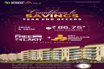 Last Call for Year-End Savings at Signature Global City 92-2, Gurugram: Exclusive Offers on 2BHK & 3BHK Homes