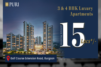 Booking amount Rs 15 Lac at Puri The Aravallis, Gurgaon