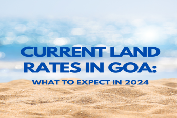 Current Land Rates in Goa: What to Expect in 2024