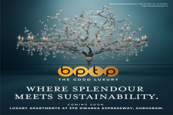 BPTP Unveils 'The Good Luxury': A Fusion of Elegance and Eco-Friendly Living at 37D Dwarka Expressway, Gurugram