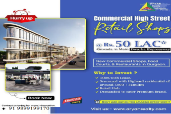 Aryan Realty's Commercial High Street Retail Shops: A Golden Investment Opportunity on Dwarka Expressway, Gurugram