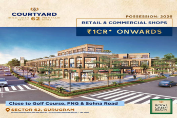 Courtyard by Royal Green Realty: A New Era of Retail in Sector 62, Gurugram