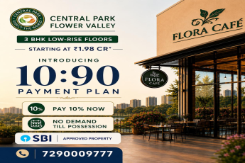 Secure Your Dream Home with 10:90 Plan || Discover Central Park Flower Valley || Luxury Living at ₹1.98 CR