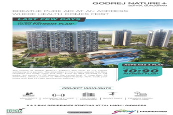 Last few days to avail our 10:90 payment plan at Godrej Nature Plus in Gurgaon