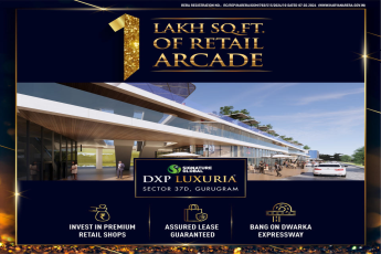 Join the Retail Revolution with DXP Luxuria's 1 Lakh Sq.Ft. Arcade in Gurugram