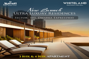 Marriott & Whiteland Announce the Inauguration of Ultra Luxury Residences in Sector 103, Dwarka Expressway