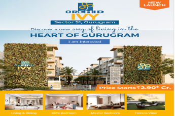 Book 3.5 BHK price starting from Rs. 2.90 Cr at Orchid IVY Sec 51 Gurgaon