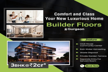 introducing Gurgaon's New Benchmark in Luxury: 3BHK Builder Floors with State-of-the-Art Amenities