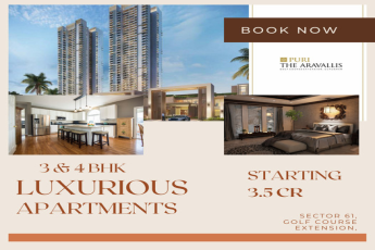 Puri 3 & 4 BHK luxurious apartments in Sector 61, Golf Course Extension, Gurgaon
