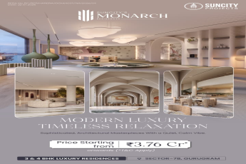 Explore Monarch Residences in Sector-78 Gurugram || Luxury Living Starts at ₹3.76 Cr || Discover Modern Luxury at Suncity's Monarch Residences