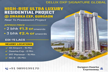 Signature Global Delux DXP: The Pinnacle of Luxury on Dwarka Expressway, Gurgaon