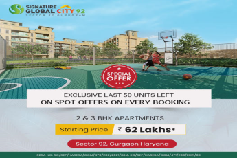 Special offer exclusive last 50 units left on spot offers on every booking at at Signature Global City 92, Gurgaon