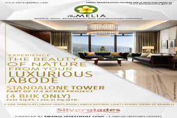 Silverglades The Melia: Exclusive 4 BHK Residences Amidst Nature in Sohna
