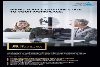 Bring your signature style to your workplace at AIPL Signature in Gurgaon